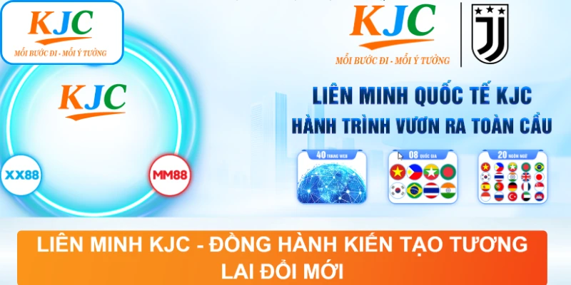 Cột mốc KJC: khởi đầu với sự ra mắt của liên minh